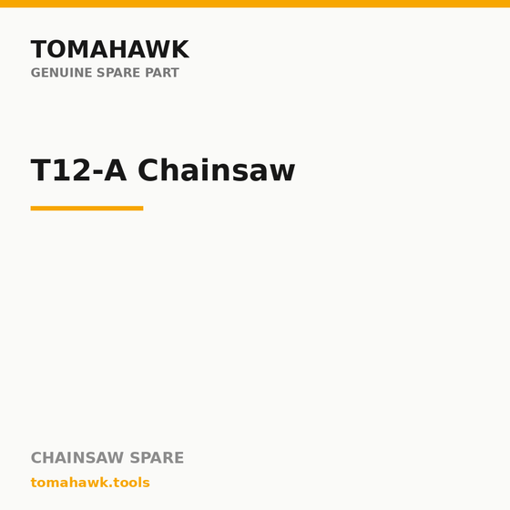 TOMAHAWK T12-A Chainsaw — Chain 6 inch